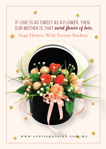 Soap Flowers With Ferrero Rochers Premium Box  03 (RM 100.00)